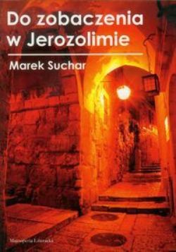 Okadka ksiki - Do zobaczenia w Jerozolimie