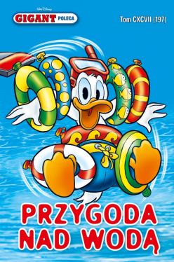 Okadka ksiki - Gigant Poleca Tom 7/2016 Przygoda nad wod
