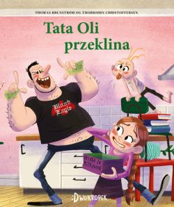 Okadka ksiki - Tata Oli przeklina. Tata Oli, tom 8