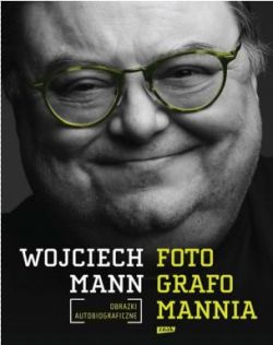 Okadka ksiki - Fotografomannia. Obrazki autobiograficzne