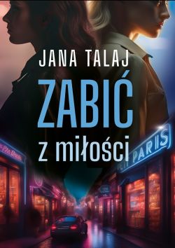 Okadka ksiki - Zabi z mioci