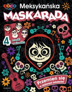 Okadka ksiki - Coco. Meksykaska maskarada