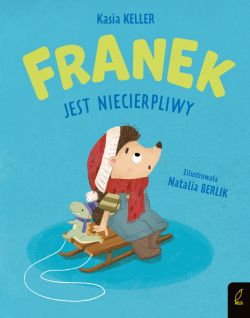 Okadka ksiki - Franek jest niecierpliwy