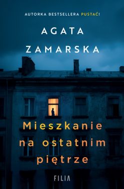 Okadka ksiki - Mieszkanie na ostatnim pitrze