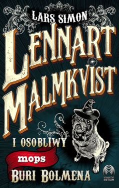 Okadka ksiki - Lennart Malmkvist i osobliwy mops Buri Bolmena