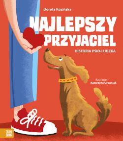 Okadka ksiki - Najlepszy przyjaciel. Historia psio-ludzka