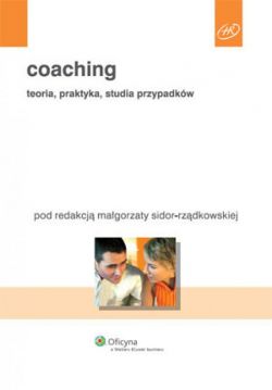 Okadka ksiki - Coaching. Teoria, praktyka, studia przypadkw