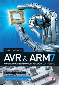 Okadka ksiki - AVR i ARM7. Programowanie mikrokontrolerw dla kadego