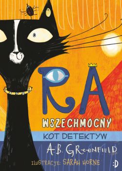 Okadka ksiki - Ra Wszechmocny. Kot detektyw, tom 1