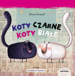 Okadka ksiki - Koty czarne, koty biae