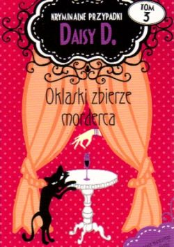 Okadka ksiki - Oklaski zbierze morderca