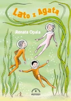 Okadka ksiki - Lato z Agat