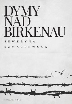 Okadka ksiki - Dymy nad Birkenau