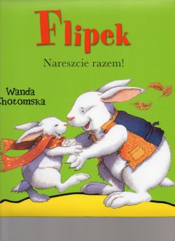 Okadka ksiki - Flipek. Nareszcie razem