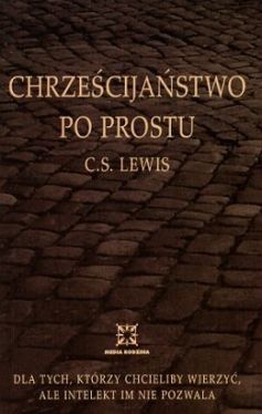 Okładka książki - Chrześcijaństwo po prostu