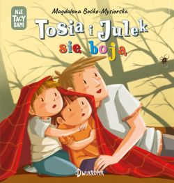 Okadka ksiki - Tosia i Julek si boj. (Nie) Tacy sami