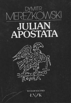 Okadka ksiki - Julian Apostata:mier bogw