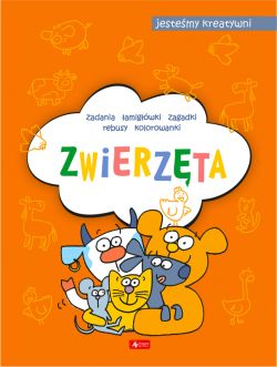 Okadka ksiki - Zwierzta. Jestemy kreatywni