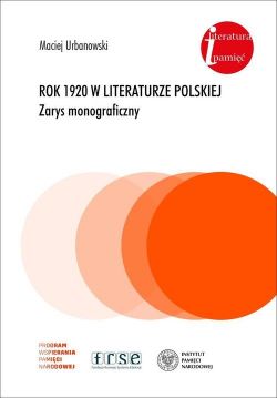 Okadka ksiki - Rok 1920 w literaturze polskiej. Zarys monograficzny