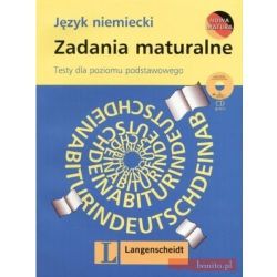 Okładka książki - Zadania maturalne. Język niemiecki. Testy dla poziomu podstawowego