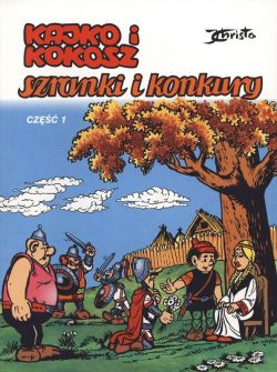 Okadka ksiki - Kajko i Kokosz. Szranki i konkury