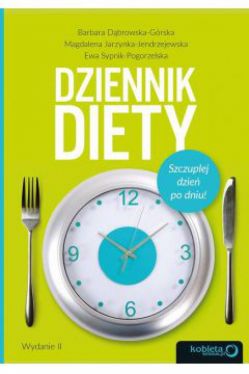 Okadka ksiki - Dziennik diety. Szczuplej dzie po dniu! Wydanie 2