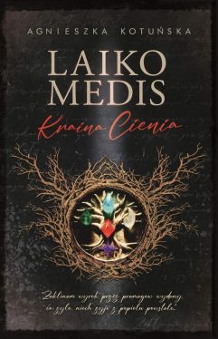 Okadka ksiki - Laiko Medis. Kraina Cienia