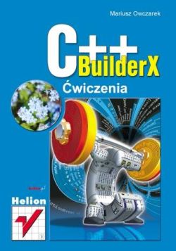 Okadka ksiki - C++BuilderX. wiczenia
