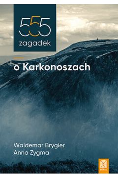 Okadka ksiki - 555 zagadek o Karkonoszach