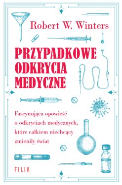 Okadka ksiki - Przypadkowe odkrycia medyczne