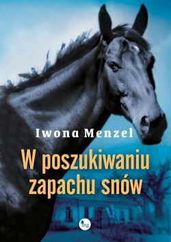 Okadka ksiki - W poszukiwaniu zapachu snw