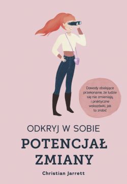 Okadka ksiki - Odkryj w sobie potencja zmiany