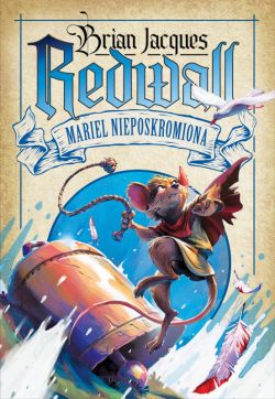 Okadka ksiki - Mariel Nieposkromiona. Redwall. Tom 4
