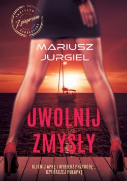 Okadka ksiki - Uwolnij Zmysly