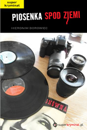 Okadka ksiki - Piosenka spod ziemi