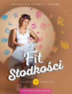 Okadka ksiki - Fit sodkoci. Nowe wydanie. Wicej przepisw