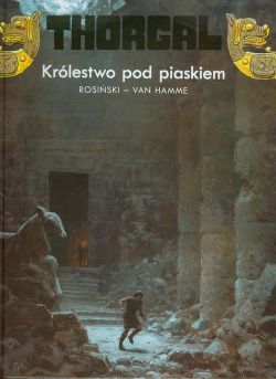 Okadka ksiki - Thorgal. Krlestwo pod piaskiem