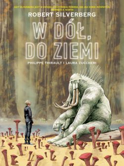 Okadka ksiki - Plansze Europy. Robert Silverberg. W d, do Ziemi