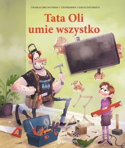 Okadka ksiki - Tata Oli umie wszystko. Tata Oli, tom 12