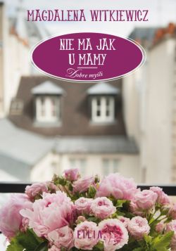 Okadka ksiki - Nie ma jak u mamy