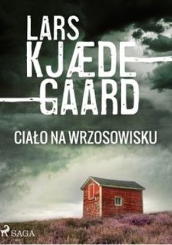 Okadka ksiki - Ciao na wrzosowisku