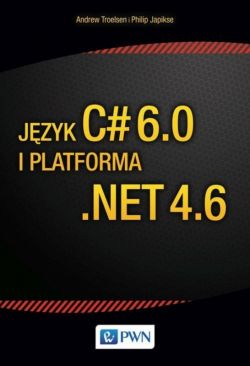 Okadka ksiki - Jzyk C# 6.0 i platforma .NET 4.6