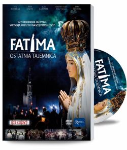 Okadka ksiki - Fatima. Ostatnia Tajemnica