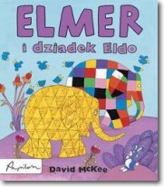 Okadka ksiki - Elmer i dziadek Eldo