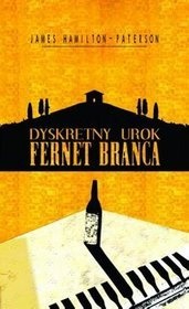 Okadka ksiki - Dyskretny urok Fernet Branca