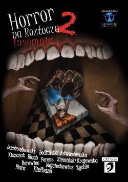 Okadka ksiki - Horror na Roztoczu 2: Insomnia