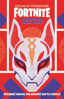 Okadka ksiki - Nadzwyczajna ksiga zagadek. Oficjalny przewodnik Fortnite