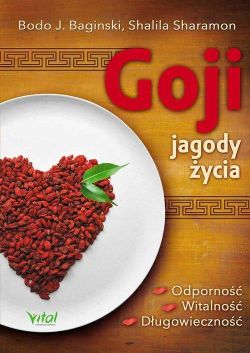 Okadka ksiki - Goji jagody ycia Odporno, witalno, dugowieczno