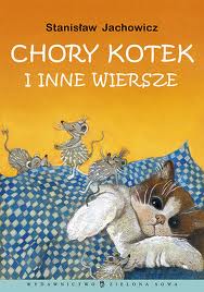Okadka ksiki - Chory kotek i inne wiersze
