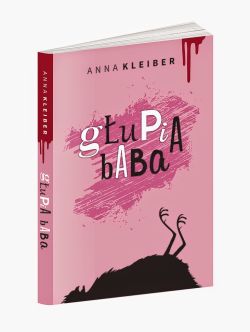 Okładka książki - Głupia baba
